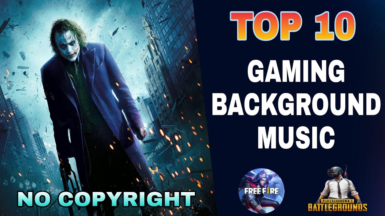 Top 10 Best Background Music For Gaming Videos | Montage | Best Background  Music For Pubg /Free fire - YouTube