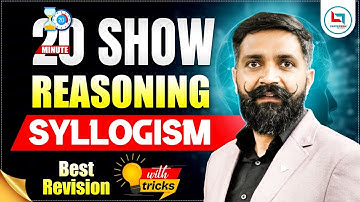 Syllogism | Reasoning | Reasoning 20 Minute Show | Reasoning by Arun Sir #ssc #reasoning