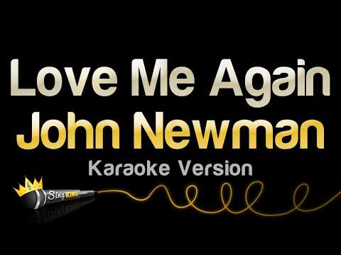 John Newman - Love Me Again (Karaoke Version)