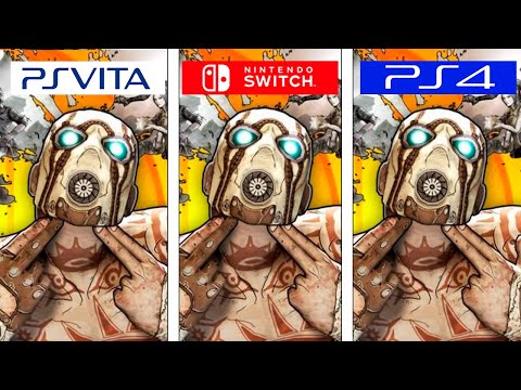 Borderlands 2 | Switch - Vita - PS4 | Graphics U0026 FPS Comparison