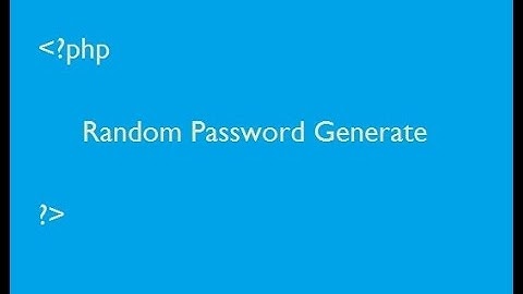 How to generate simple random password in php?