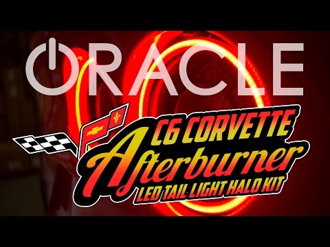 ORACLE Lighting C6 Corvette Waterproof Afterburner Tail Light Kit - Install Guide