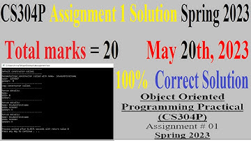 CS304P Assignment NO 1  | CS304P Assignment 1 Solution Spring 2023 | CS304P Assignment No 1 Solution