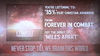 Forever In Combat - 35% (feat. Christian Johansen) [Official Lyric Video]