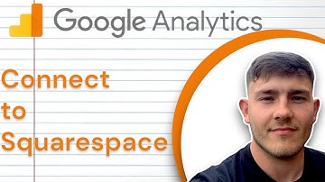 How to Add Google Analytics to Squarespace (2025 Guide)