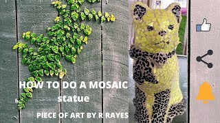 How to do a mosaic statue !