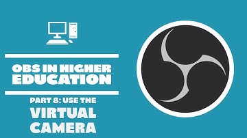 Using the Virtual camera with Teams, Zoom, and Panopto - OBS in Higher Education - Part 8