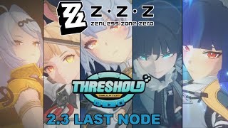Zenless Zone Zero Threshold Simulation 2.3 [Hard Mode Last Node 4]