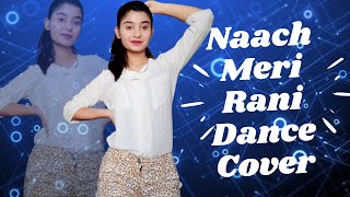 Naach Meri Rani Dance Guru Randhawa Nora Fatehi Tanishk Bagchi Mohini Rana Nach Meri Rani