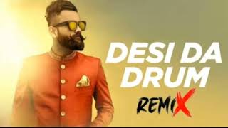 Desi da drum Amrit maan remix|| 3d brazil mix ||Dj remix song