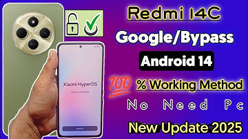 Redmi 14/14C FRP Bypass Without Pc Android 14 || Hyper oS 2025 | Redmi 14C Google Account Remove 