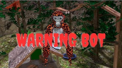 Trolling as Warning Bot in gorilla tag with mods.