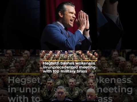 Hegseth bashes wokeness in unprecedented meeting with top military brass | #ajshorts