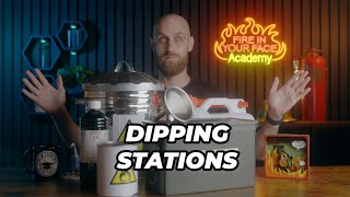 Fire Eating Safety - Dipping Stations