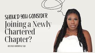 Pros & Cons of Joining a Newly Chartered Chapter | KelsTells