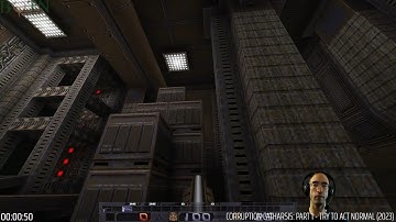 Pak Attack: Corruption Catharsis: Part 1 - Try to Act Normal (2023) [BQTN E193 | PC w/ Ironwail]