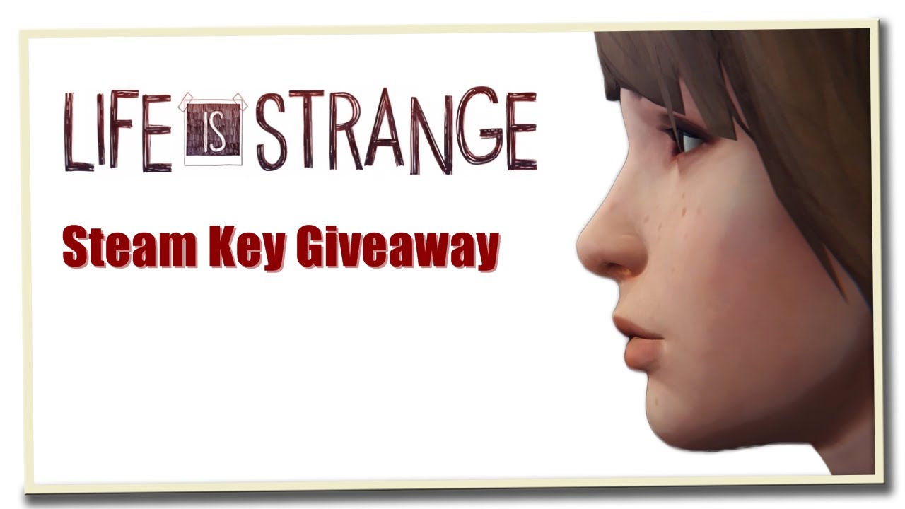Life Is Strange Full Season Free Steam Key Giveaway Youtube
