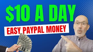 Easy Paypal Money In 2023 Simple 10 A Day Method