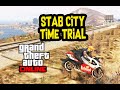 Stab City Time Trial[NEW] - GTA Online [GTA 5] [Bati 801] [Under Par Time]