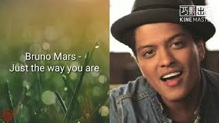 【英中歌詞】Bruno Mars - Just the way you are 