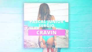 Pascal Junior ft. Sergio - Craving (Radio Edit)