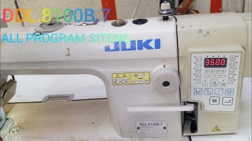DDL.8100B.7ALL PROGRAM SITENG.JUKI MODAIL