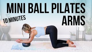 Pilates Mini Ball Arms