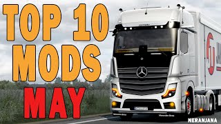 TOP 10 ETS2 MODS - MAY 2021 | Euro Truck Simulator 2 Mods