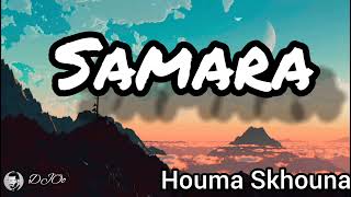Samara- Houma Skhouna(paroles/lyrics/كلمات)