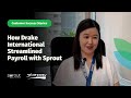 How Drake International Streamlined Payroll with Sprout | Erica Baltazar Shares Success Story