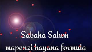 Sabah Salum - Mapenzi Hayana Formula