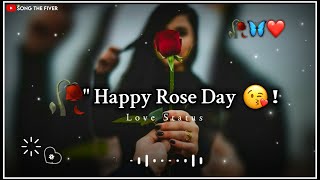 ❤ Happy Rose Day 2024 🌹| Love Status 😘  Rose Day  Shayari Status