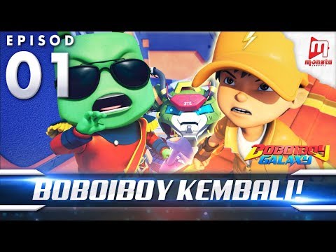 BoBoiBoy Galaxy EP01 | BoBoiBoy Kembali! / BoBoiBoy Returns (ENG Subtitles)
