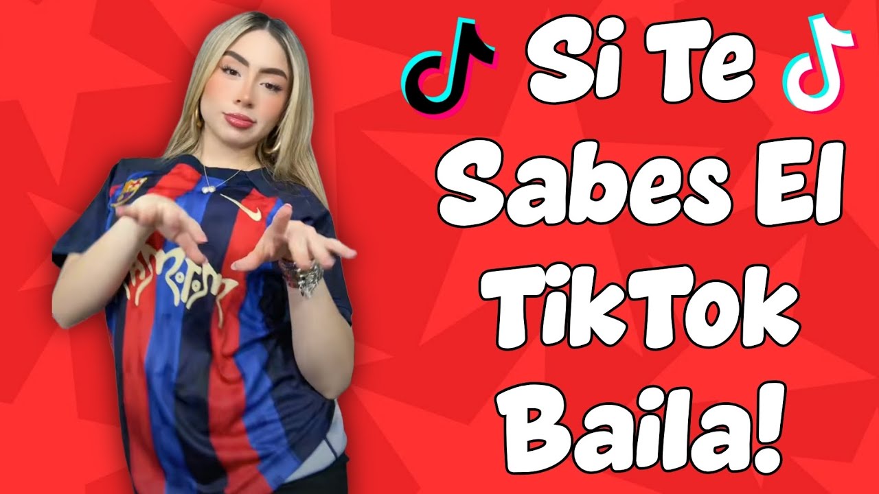 SI TE SABES EL TIKTOK BAILA! 2026