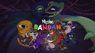 Missing Banban Part 1 Captain Fiddles and Slow Selene Boss Fight