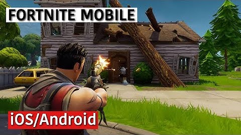 FORTNITE Mobile - GAMEPLAY - iOS/Android (Unreal Engine 4)