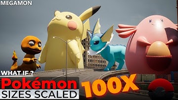 What If Pokemon GREW 100 Times Bigger? | Imaginary Size Comparison 3D! in Modern City