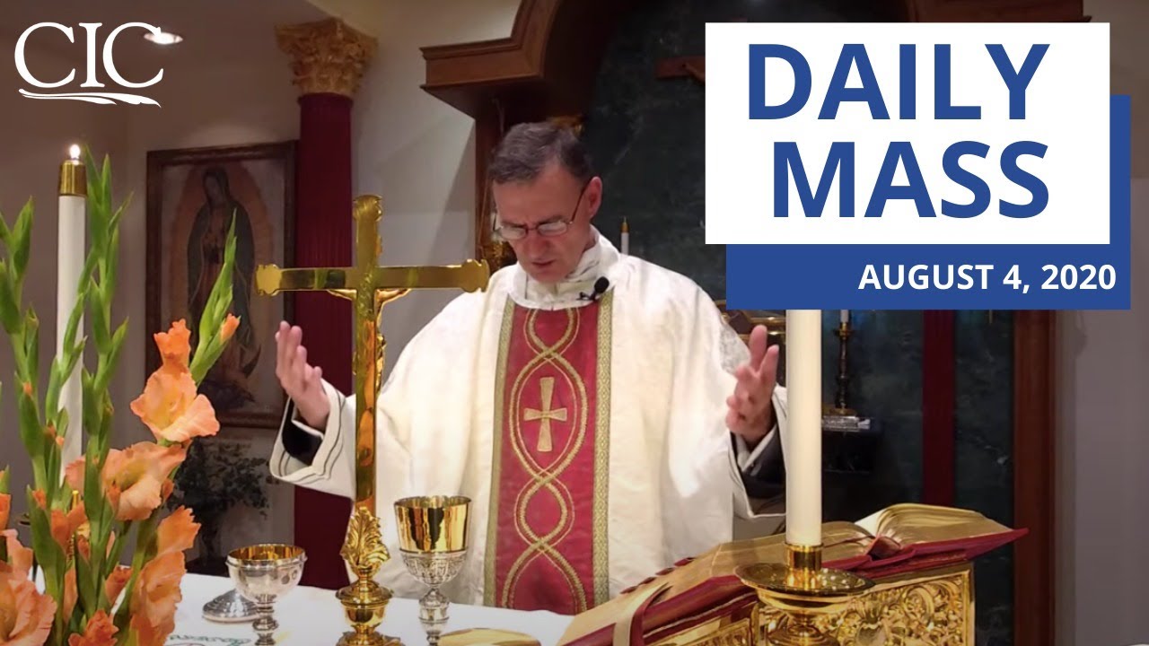 Daily Mass (Tuesday, August 4, 2020) YouTube