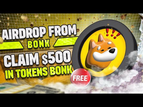 💸 Bonk Crypto Quick Cash: Crypto Airdrop 2024 - Claim Your $500 - 5000 Now! 🌟🚀