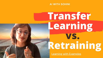 Transfer Learning vs. Retraining in Machine Learning Explained! Reusing ML models.