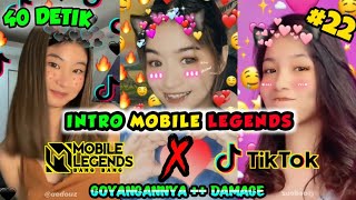 INTRO MOBILE LEGENDS X CEWEK TIKTOK!!! GOYANGANNYA    DAMAGE 🔥🔥 INTRO ML KEREN 🎬🎬