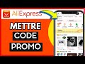 Comment mettre un code promo sur aliexpress  trs facile 