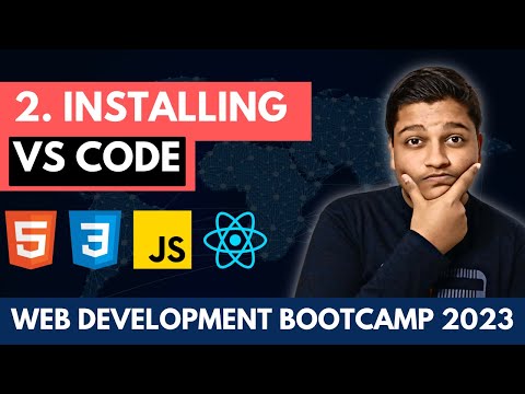 1.2 Downloading VS Code | Web Development Course from Beginning to Advanced