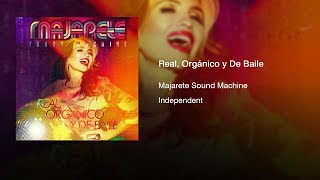 Majarete Sound Machine - Real, Orgánico y Baile (2012) || Full Album ||