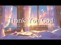 🌞 Thank You God – Morning Gratitude &amp; Abundance Affirmations | Trust, Faith &amp; Divine Timing