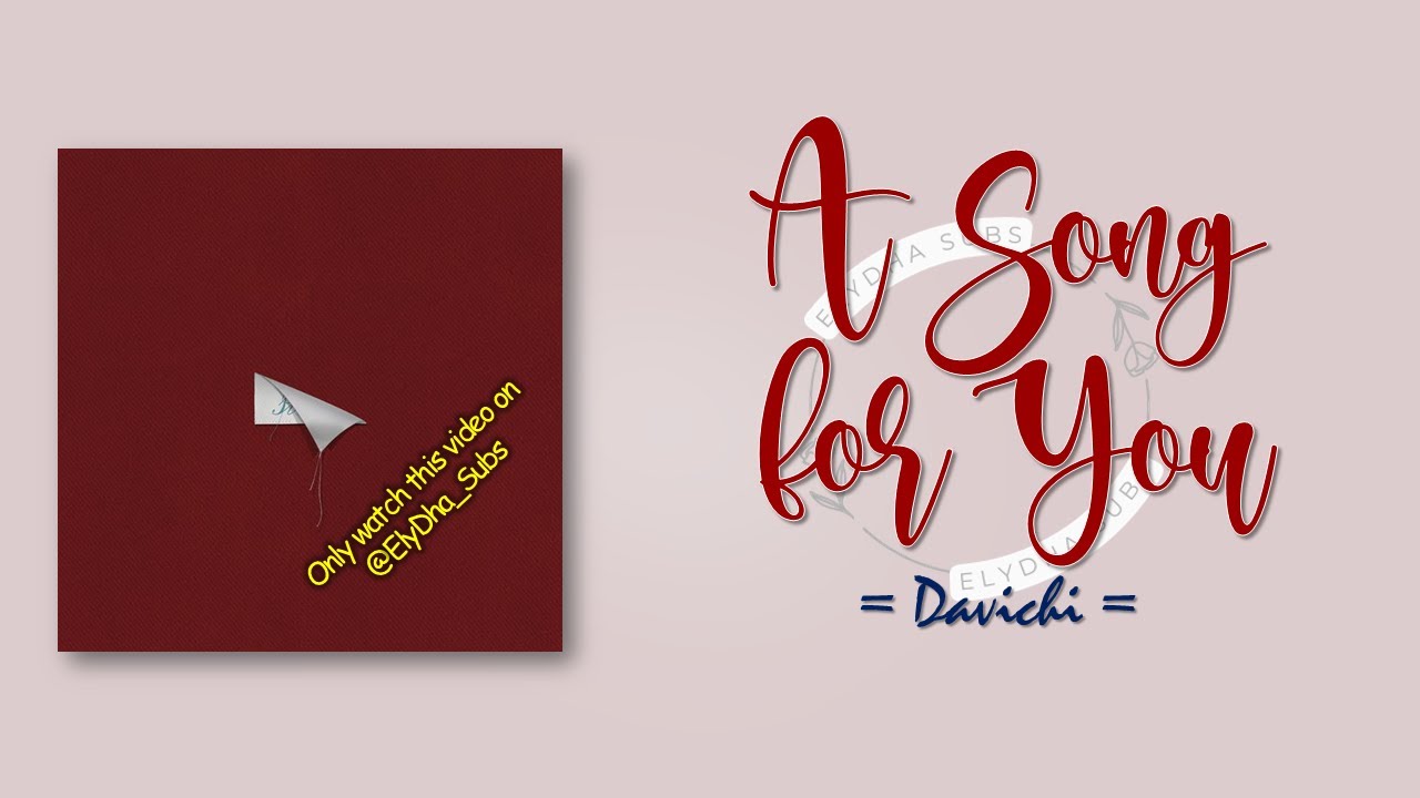 Davichi – A Song For You (노래할래요) [RomIEng Lyric]