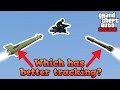 GTA Online - Which missile has the best tracking?