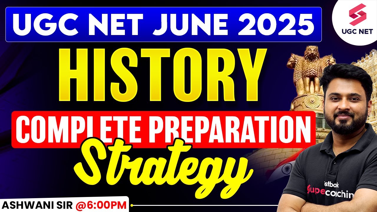 UGC NET History Preparation Strategy 2025 | UGC NET History Paper 2 ...