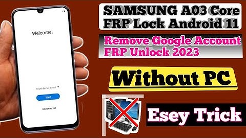 SAMSUNG Galaxy A03 Core (A032F) Android 11 Frp Bypass | New Trick 2023 | No Pc/Reset Frp Lock 2023