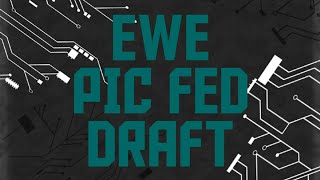 EWE PIC FED DRAFT PART 1